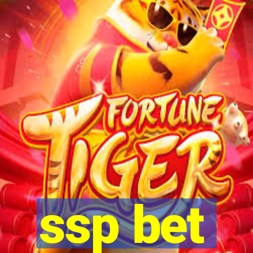 ssp bet